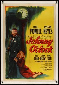 7k256 JOHNNY O'CLOCK linen 1sh R56 Dick Powell was too smart to tangle with sexy Evelyn Keyes!