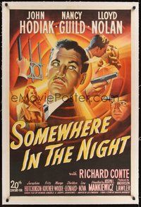 7k319 SOMEWHERE IN THE NIGHT linen 1sh '46 John Hodiak, Nancy Guild, cool film noir stone litho!
