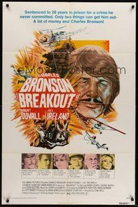 7r111 BREAKOUT 1sh '75 28 years in prison for a crime he didn't commit, only Bronson can save him!