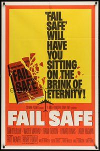 7r235 FAIL SAFE 1sh '64 the shattering worldwide bestseller directed by Sidney Lumet!