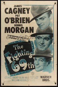 7r251 FIGHTING 69th 1sh R48 WWI soldiers James Cagney, Pat O'Brien & Dennis Morgan!