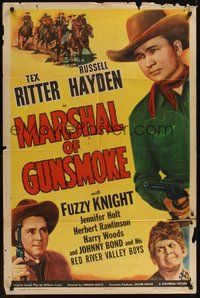 7r514 MARSHAL OF GUNSMOKE 1sh '44 Tex Ritter, Russell Hayden, wacky Fuzzy Knight!