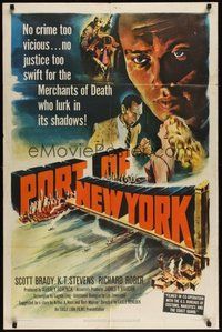 7r658 PORT OF NEW YORK 1sh '49 filmed in cooperation with U.S. Bureau of Customs & Narcotics!