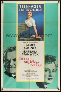 7r848 THESE WILDER YEARS 1sh '56 James Cagney & Barbara Stanwyck have a teenager in trouble!