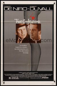 7r896 TRUE CONFESSIONS 1sh '81 priest Robert De Niro, detective Robert Duvall & sexy leg!