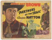 7s129 PARTNERS OF THE TRAIL TC '44 cowboys Johnny Mack Brown & Raymond Hatton!