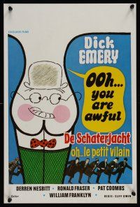7w664 OOH YOU ARE AWFUL Belgian '72 Cliff Owen, English, wacky cartoon artwork of rear w/face!