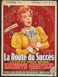 7w711 SO THIS IS LOVE Belgian '53 different close-up art of Kathryn Grayson as Grace Moore!