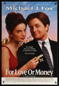 7x239 FOR LOVE OR MONEY signed DS 1sh '93 by Michael J. Fox, close-up with Gabrielle Anwar!