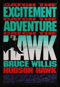 7x319 HUDSON HAWK 1sh '91 directed by Michael Lehmann, Bruce Willis in action!