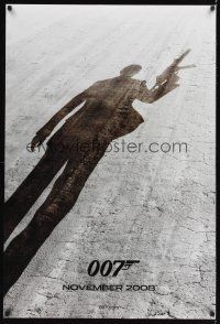 7x517 QUANTUM OF SOLACE teaser DS 1sh '08 cool outline of Daniel Craig as James Bond!