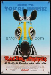 7x518 RACING STRIPES advance DS 1sh '05 wacky image of racing zebra, cheer 'til you're horse!