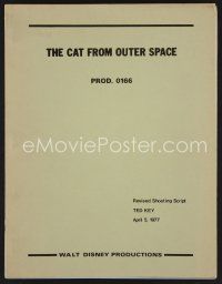 7y093 CAT FROM OUTER SPACE revised shooting script script April 5, 1977, screenplay by Ted Key!