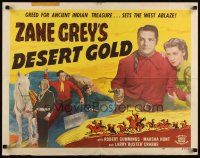 7z338 DESERT GOLD 1/2sh R51 Buster Crabbe, Zane Grey, greed for ancient Indian treasure!