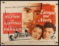 7z357 ESCAPE ME NEVER style B 1/2sh '48 close-up of Errol Flynn, Ida Lupino, Eleanor Parker