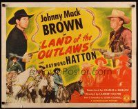 7z471 LAND OF THE OUTLAWS 1/2sh '44 Lambert Hillyer, Johnny Mack Brown, Raymond Hatton!