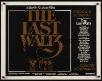 7z476 LAST WALTZ 1/2sh '78 Martin Scorsese, it started as a rock concert & became a celebration!