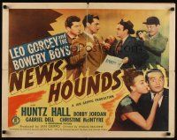 7z539 NEWS HOUNDS style B 1/2sh '47 Bowery Boys, Leo Gorcey with newspaper , Huntz Hall!