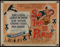 7z633 SO THIS IS PARIS style A 1/2sh '54 Tony Curtis is on leave and in love w/Gloria DeHaven!