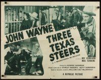 7z683 THREE TEXAS STEERS 1/2sh R53 John Wayne as one of the Three Mesquiteers!