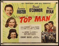 7z689 TOP MAN 1/2sh '43 Donald O'Connor, Richard Dix, Susanna Foster!
