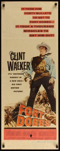 8a231 FORT DOBBS insert '58 it took a thousand miracles to get Clint Walker out of there!