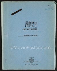 8b167 CAFE METROPOLE revised final draft script January 16, 1937, screenplay by Gregory Ratoff!