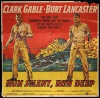 8d140 RUN SILENT, RUN DEEP 6sh '58 art of Clark Gable & Burt Lancaster + military submarine!