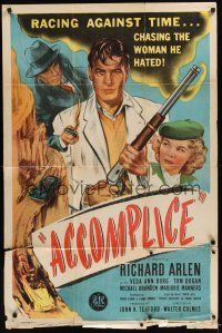 8e013 ACCOMPLICE 1sh '46 Richard Arlen in a mad dash for freedom, he hates Veda Ann Borg!