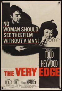 8e950 VERY EDGE English 1sh '62 Richard Todd & Anne Heywood, don't see it without a man!