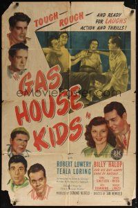 8e336 GAS HOUSE KIDS 1sh '46 Robert Lowery, Teala Loring, Billy Halop, Alfalfa!