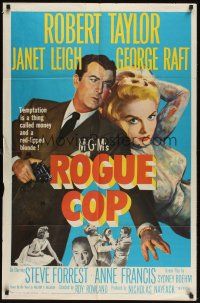 8e730 ROGUE COP 1sh '54 Robert Taylor, George Raft, sexy Janet Leigh is a thing called temptation!