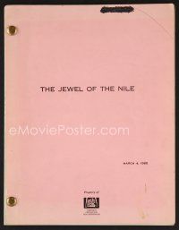 8h211 JEWEL OF THE NILE script March 4, 1985, screenplay by Ken Levine and David Isaacs!