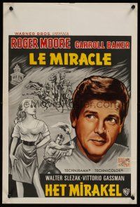 8j680 MIRACLE Belgian '66 directed by Irving Rapper, art of Roger Moore & sexy Carroll Baker!