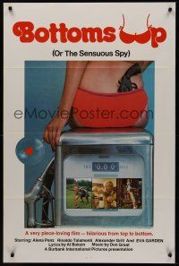 8k080 BOTTOMS UP  1sh '76 Franz Josef Gottlieb directed, The Sensuous Spy!