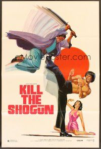 8k311 KILL THE SHOGUN  1sh '81 art of man with sword jumping at kung fu master by Ken Hoff!