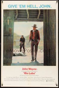 8k495 RIO LOBO  1sh '71 Howard Hawks, Give 'em Hell, John Wayne, great cowboy image!