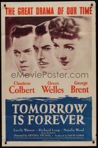 8k619 TOMORROW IS FOREVER  1sh R53 portraits of Orson Welles, Claudette Colbert & George Brent!