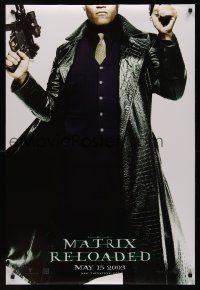 8m445 MATRIX RELOADED teaser DS 1sh '03 Laurence Fishburne as Morpheus!