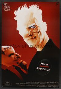 8m482 NEVER APOLOGIZE 1sh '07 cool Carillho artwork of Malcolm McDowell, one man show!