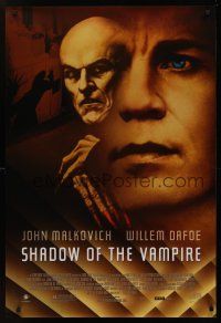 8m583 SHADOW OF THE VAMPIRE 1sh '00 art of John Malkovich as F.W. Murnau, Willem Dafoe!
