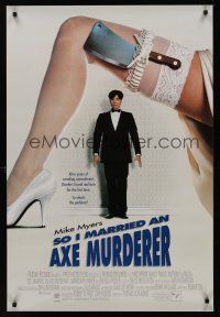 8m610 SO I MARRIED AN AXE MURDERER int'l 1sh '93 wacky image of Mike Myers, Nancy Travis!