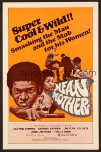 8r419 MEAN MOTHER pressbook '74 super cool & wild, smashing the man & the mob for his women!