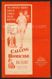 8s255 CALLING HOMICIDE pressbook '56 William Wild Bill Elliot, the racket that preys on beauty!