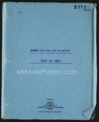 8s207 DOWN TO THE SEA IN SHIPS revised final draft script Jul 1948, screenplay by Mahin & Bartlett!