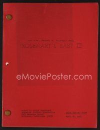 8s215 LOOK WHAT'S HAPPENED TO ROSEMARY'S BABY 3rd revised draft script Apr 1976, written by Wilson!