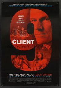 8z241 CLIENT 9: THE RISE AND FALL OF ELIOT SPITZER advance DS 1sh '10 former New York governor bio!