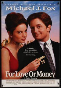 8z418 FOR LOVE OR MONEY DS 1sh '93 close-up of Michael J. Fox, Gabrielle Anwar!