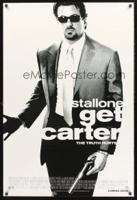 8z446 GET CARTER advance DS 1sh '00 Sylvester Stallone in cool shades w/gun!