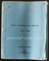 9a242 ST. VALENTINE'S DAY MASSACRE final draft script June 3, 1966, screenplay by Howard Browne!